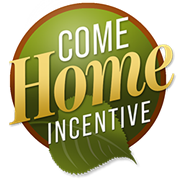Come Home Incentive